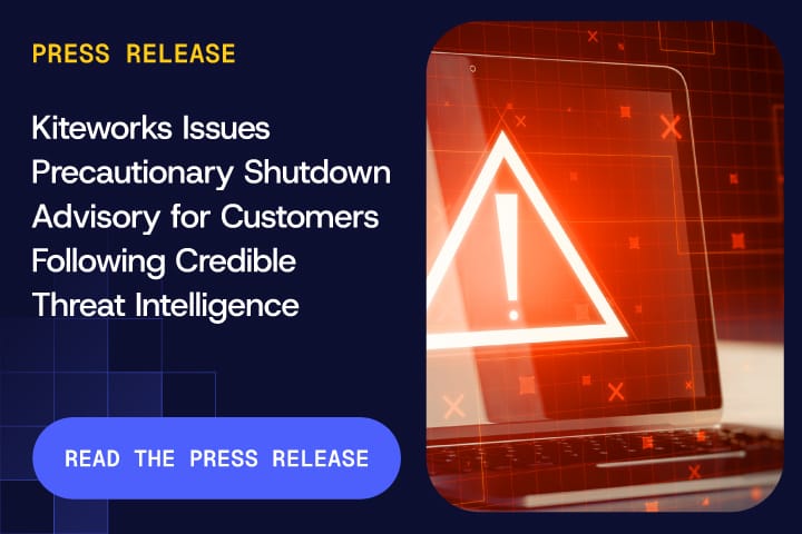 Kiteworks press release card reading Kiteworks Issues Precautionary Shutdown Advisory for Customers Following Credible Threat Intelligence, with a laptop screen showing a red warning triangle