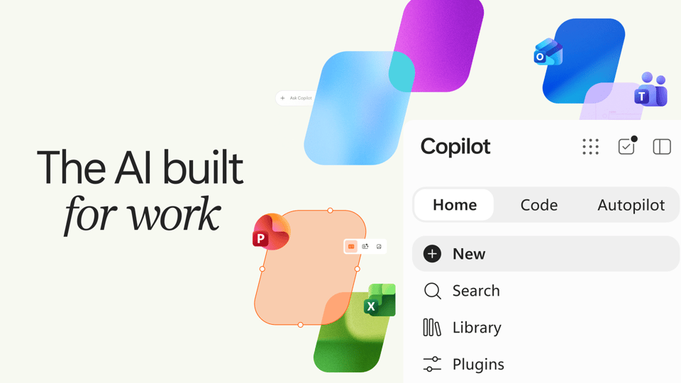 Microsoft graphic showing the new Copilot app sidebar with Home, Code and Autopilot tabs beside Outlook, Teams, PowerPoint and Excel icons and the words The AI built for work