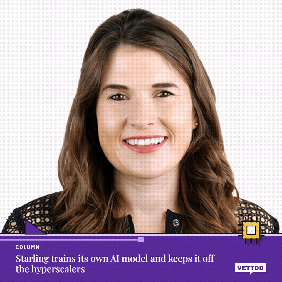 Harriet Rees, group chief information officer of Starling Bank, with a purple VETTDD banner reading 'Starling trains its own AI model and keeps it off the hyperscalers'